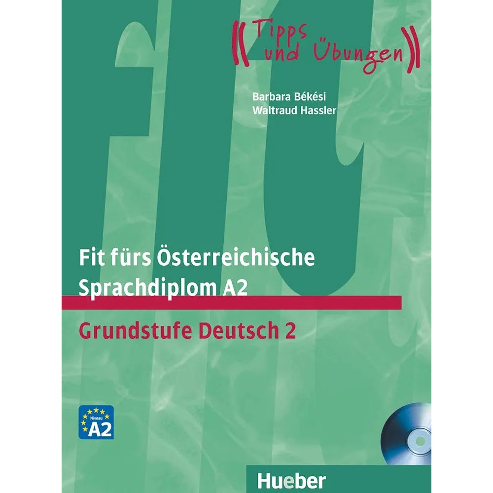 جلد کتاب Fit fürs österreichische Sprachdiplom A2 انتشارات Hueber برای آمادگی آزمون ÖSD A2