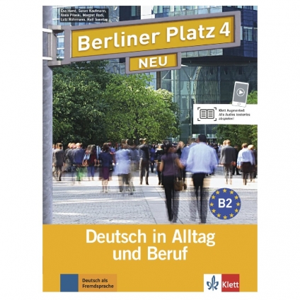 جلد کتاب آلمانی برلینر پلاتس جدید Berliner Platz NEU 4؛ منبع آموزش زبان آلمانی سطح B2 برای تقویت مهارت‌های خواندن، نوشتن، شنیدن، صحبت کردن، واژگان و دستور زبان.