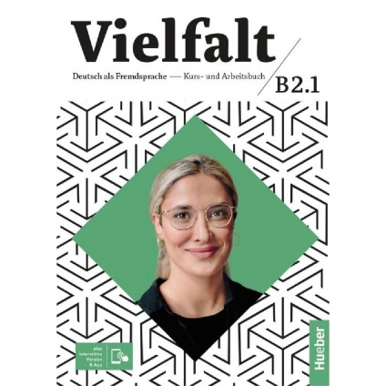 جلد کتاب Vielfalt B2.1 Deutsch als Fremdsprache Kurs- und Arbeitsbuch انتشارات Hueber
