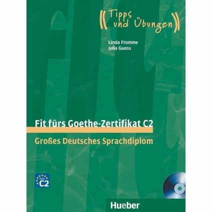 کتاب Fit fürs Goethe-Zertifikat C2 برای آمادگی آزمون گوته C2