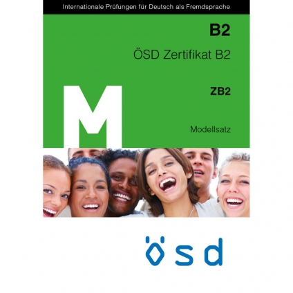 کتاب ÖSD Zertifikat B2 Testbuch – Modellsatz برای آمادگی آزمون ÖSD سطح B2