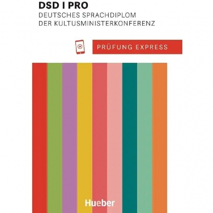 کتاب DSD I PRO Prüfung Express انتشارات Hueber برای آمادگی آزمون Deutsches Sprachdiplom