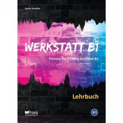 کتاب Werkstatt B1 Lehrbuch انتشارات Klett برای آموزش زبان آلمانی سطح B1