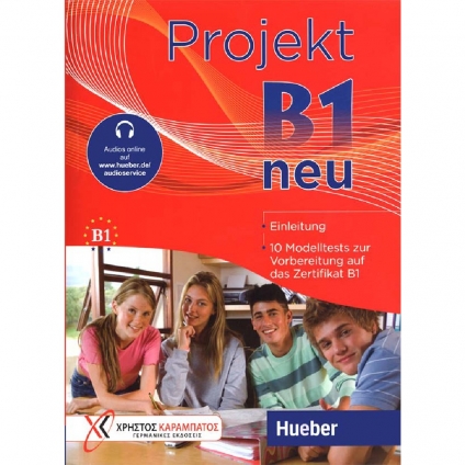 جلد کتاب Projekt B1 neu Testbuch شامل ۱۰ آزمون آمادگی Zertifikat B1