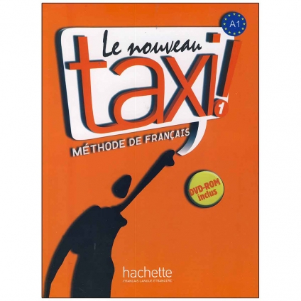 کتاب Le Nouveau Taxi 1 A1 Méthode de Français آموزش زبان فرانسه سطح A1 همراه با CD آموزشی