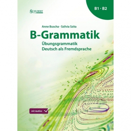 جلد کتاب B-Grammatik Übungsgrammatik Deutsch als Fremdsprache B1/B2 انتشارات Schubert