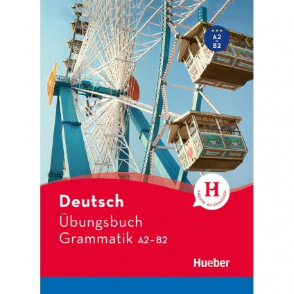 جلد کتاب Deutsch Übungsbuch Grammatik A2-B2 انتشارات Hueber