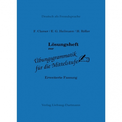 جلد کتاب پاسخنامه Lösungsheft zur Übungsgrammatik für die Mittelstufe ویژه گرامر زبان آلمانی B1 تا C1
