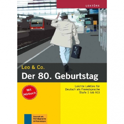 کتاب داستان آلمانی Leo und Co Der 80 Geburtstag سطح A1