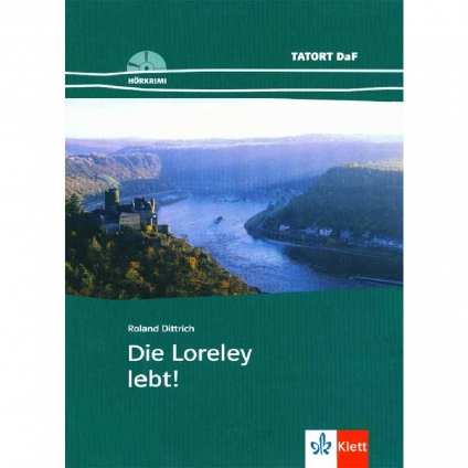کتاب داستان آلمانی Die Loreley lebt A2