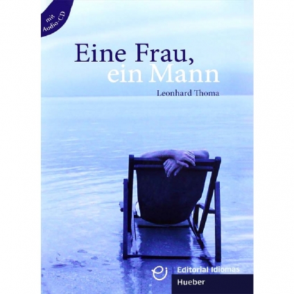 کتاب داستان آلمانی Eine Frau, ein Mann A2