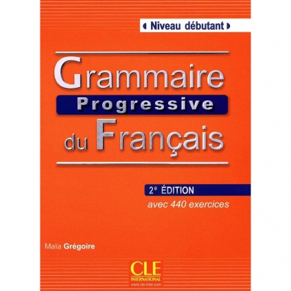 کتاب گرامر پروگرسیو فرانسوی Grammaire Progressive du Français A1 Débutant ویرایش دوم