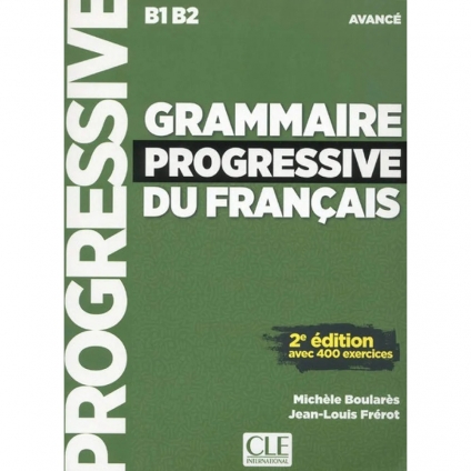 کتاب گرامر پروگرسیو فرانسه Grammaire Progressive du Français B1 B2 Avancé ویرایش دوم