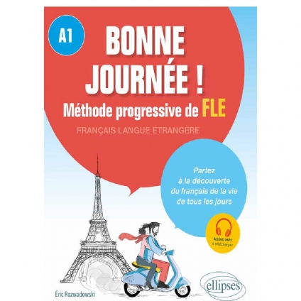 کتاب فرانسوی Bonne journée A1 آموزش زبان فرانسه