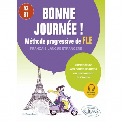 کتاب فرانسوی Bonne journée A2 B1 آموزش زبان فرانسه