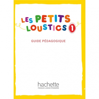 کتاب معلم Les Petits Loustics 1 Guide Pédagogique آموزش زبان فرانسه کودکان