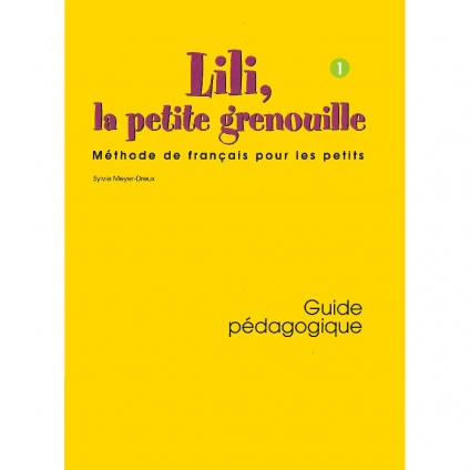 کتاب معلم Lili la petite grenouille 1 Guide Pédagogique آموزش زبان فرانسه کودکان