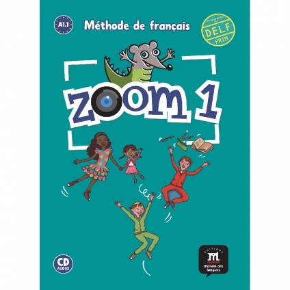کتاب فرانسوی زوم Zoom 1 A1.1 آموزش زبان فرانسه کودکان