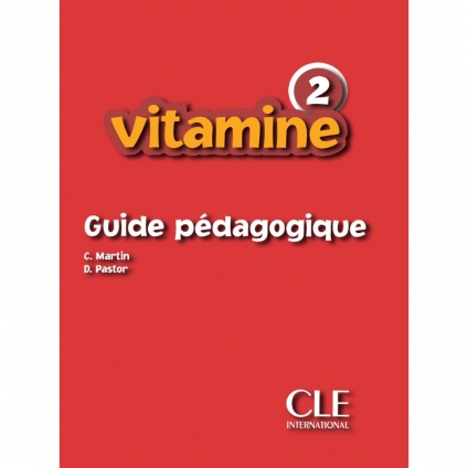 کتاب راهنمای معلم فرانسوی ویتامین 2 Vitamine 2 Guide Pédagogique