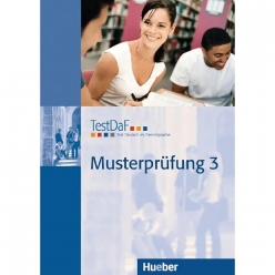 کتاب TestDaF Musterprüfung 3 انتشارات Hueber برای آمادگی آزمون TestDaF