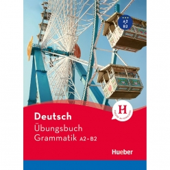 جلد کتاب Deutsch Übungsbuch Grammatik A2-B2 انتشارات Hueber