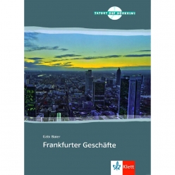 کتاب داستان آلمانی Frankfurter Geschäfte A2 B1 اثر Gabi Baier