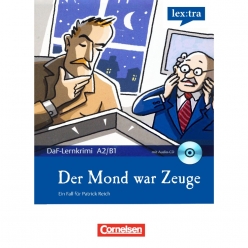 کتاب داستان آلمانی Der Mond war Zeuge A2 B1 اثر Volker Borbein و Marie-Claire Lohéac-Wieders