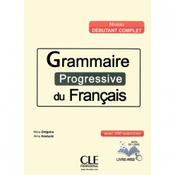 کتاب گرامر فرانسوی Grammaire Progressive du Français Débutant Complet A1.1 ویرایش دوم