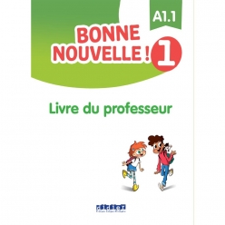 کتاب معلم فرانسوی Bonne Nouvelle 1 A1.1 Livre du professeur