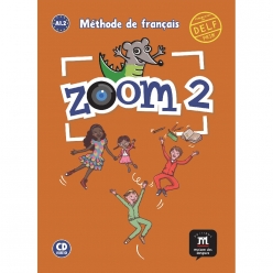 کتاب فرانسوی زوم Zoom 2 A1.2 آموزش زبان فرانسه کودکان