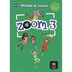 کتاب فرانسوی زوم Zoom 3 A2.1 آموزش زبان فرانسه کودکان
