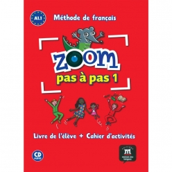 کتاب فرانسوی زوم پس پس Zoom pas à pas 1 A1.1 آموزش زبان فرانسه کودکان