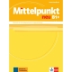  کتاب Mittelpunkt neu B1+ Lehrerhandbuch انتشارات Klett