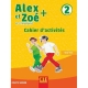 کتاب کار فرانسوی Alex et Zoé + 2 Cahier d’activités سطح A1.2