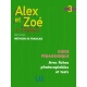 کتاب معلم فرانسوی الکس ات زوئه 3 Alex et Zoé 3 Guide pédagogique