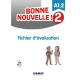 کتاب ارزیابی فرانسوی Bonne Nouvelle 2 A1.2 Fichier d'évaluation