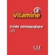 کتاب راهنمای معلم فرانسوی ویتامین 2 Vitamine 2 Guide Pédagogique